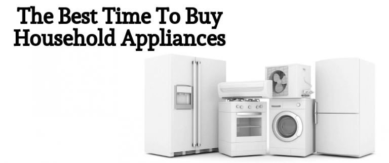 Best Time To Buy Appliances On Sale