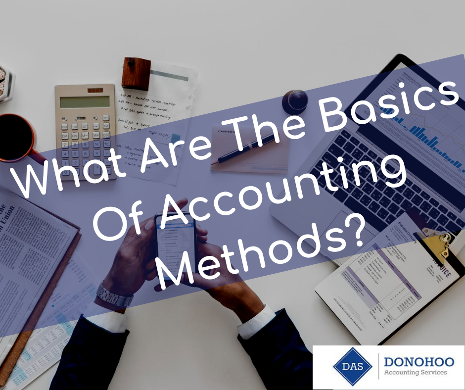 What Are The Basics Of Accounting Methods