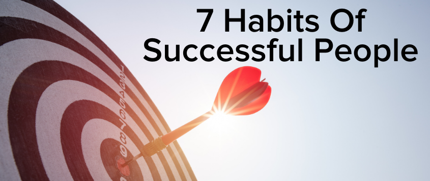 7 Habits Of Successful People