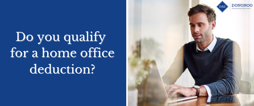 Do You Qualify for a Home Office Deduction?
